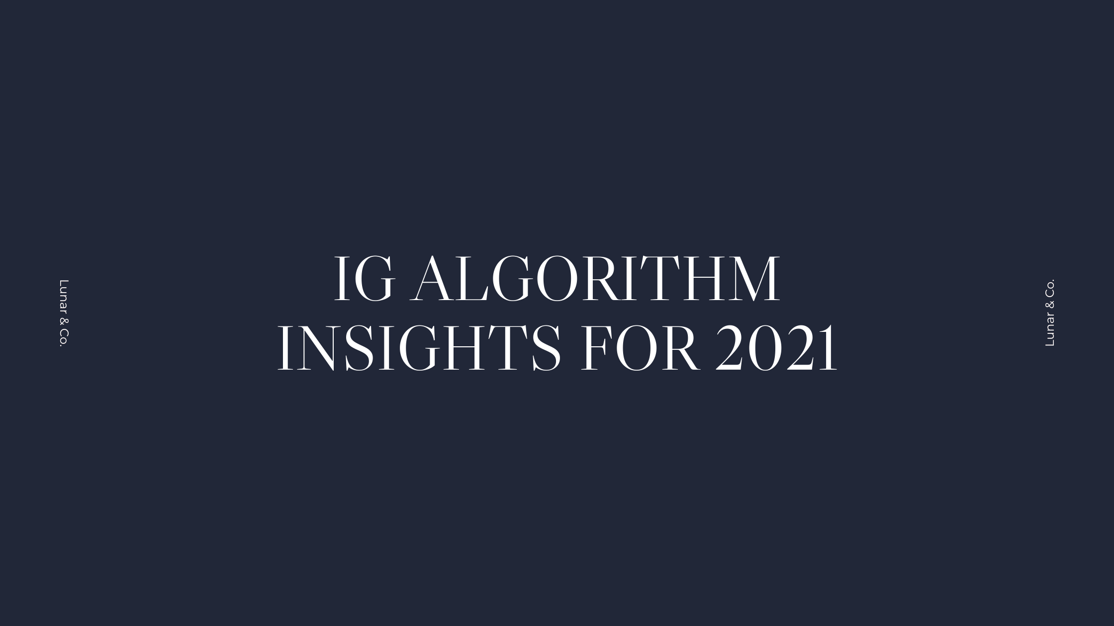 IG insights for 2021